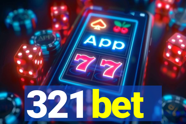 321 bet